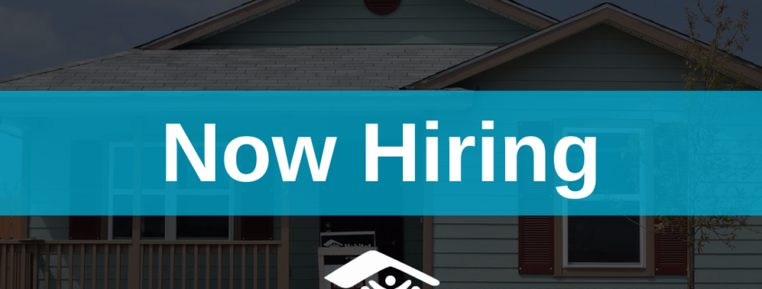 Picture of a house with text reading "Now Hiring"