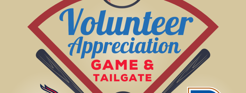 Volunteer Appreciation Baseball Game & Tailgate